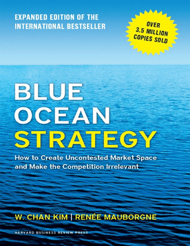 Blue Ocean Strategy